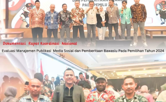 Rakornas Evaluasi Manajemen Publikasi Media Sosial dan Webstite Bawaslu dalam Pemilu 2024